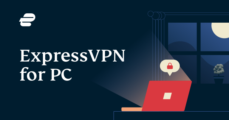 Installing ExpressVPN on Windows: A Complete Step by Step Guide