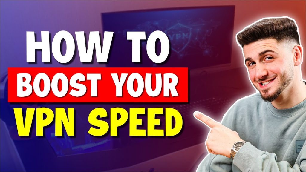 Top Tips to Boost VPN Speed on Any Device in 2024